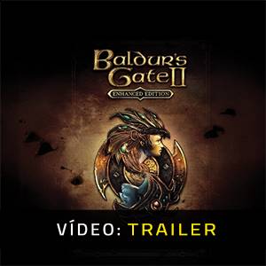 Trailer de vídeo Baldur's Gate 2 Enhanced Edition