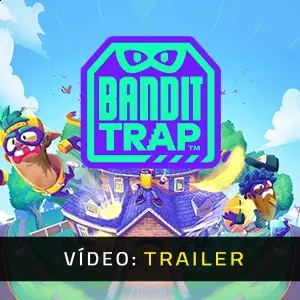 Bandit Trap - Trailer