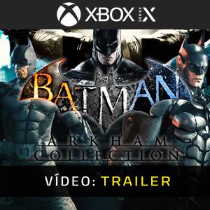Batman Arkham Collection Xbox Series - Trailer de Vídeo