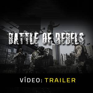 Battle of Rebels Trailer de vídeo