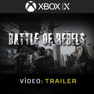 Battle of Rebels Xbox Series Trailer de vídeo