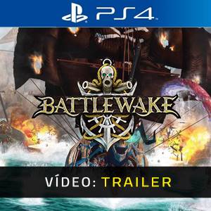 Battlewake PS4 - Trailer