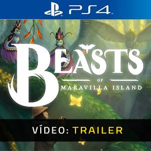 Beasts of Maravilla Island PS4 Trailer de Vídeo