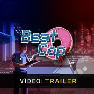 Beat Cop - Trailer de Vídeo