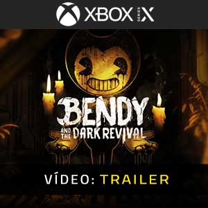 Bendy and the Dark Revival Xbox Series Atrelado De Vídeo
