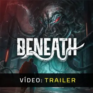 Beneath - Trailer de Vídeo