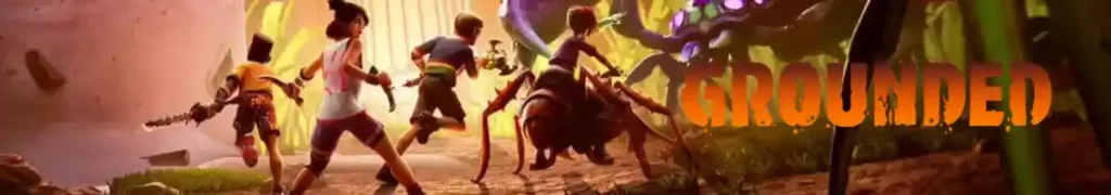 DIFÍCIL SOBREVIVER QUANDO VOCÊ TEM O TAMANHO DE UMA FORMIGA: GROUNDED