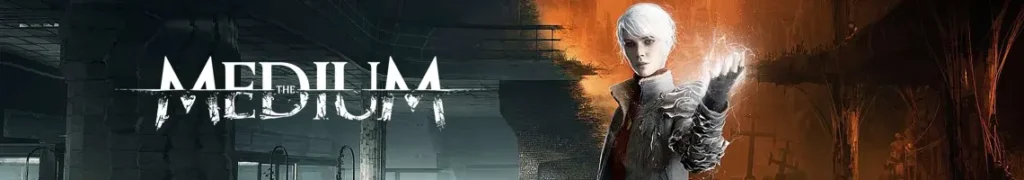 EXPLORE O MUNDO DOS ESPÍRITOS EM THE MEDIUM