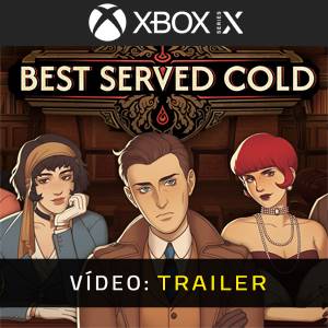Best Served Cold Xbox Series - Trailer
