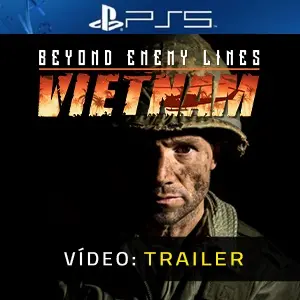 Beyond Enemy Lines Vietnam PS5 - Trailer de Vídeo