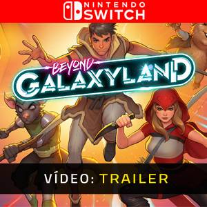 Beyond Galaxyland Nintendo Switch - Trailer