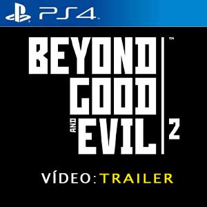 Beyond Good and Evil 2 Atrelado de vídeo