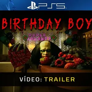 Birthday Boy PS5 - Trailer de Vídeo