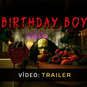Birthday Boy - Trailer de Vídeo