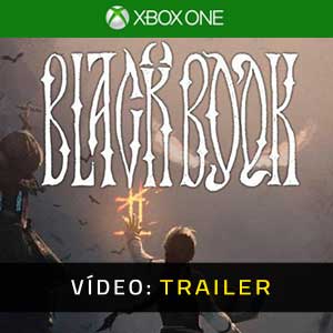 Black Book Xbox One Atrelado De Vídeo