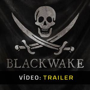 Blackwake - Trailer de Vídeo