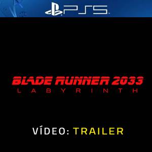 Blade Runner 2033 Labyrinth - Trailer de Vídeo