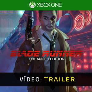 Blade Runner Enhanced Edition Xbox One Trailer de Vídeo