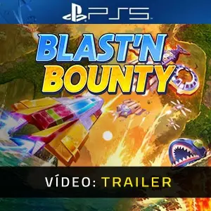 Blast'N Bounty PS5 - Trailer de Vídeo