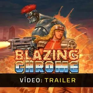 Blazing Chrome - Trailer