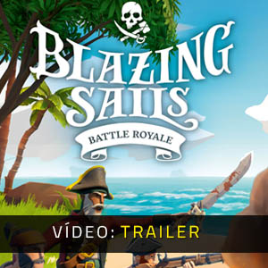 Blazing Sails Pirate Battle Royale Atrelado De Vídeo