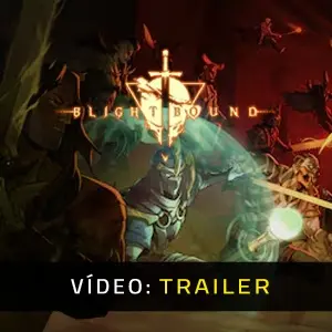 Blightbound – Trailer