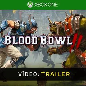 Blood Bowl 2 Xbox One - Trailer de Vídeo