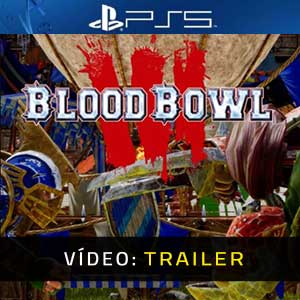 Blood Bowl 3 PS5 Atrelado De Vídeo
