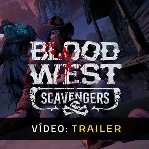 Blood West Scavengers - Trailer