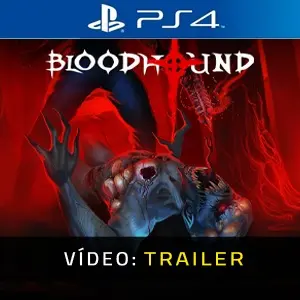 Bloodhound PS4 - Trailer do vídeo