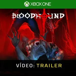 Bloodhound Xbox One - Trailer do vídeo