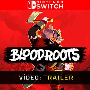 Bloodroots Nintendo Switch Atrelado De Vídeo