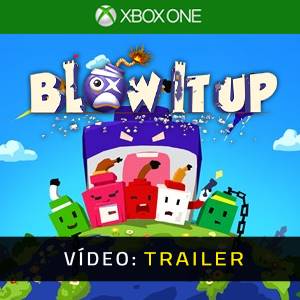 Blow it up Xbox One - Trailer de Vídeo