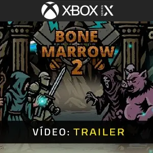Bone Marrow 2 Xbox Series - Trailer do Vídeo