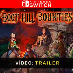 Boot Hill Bounties - Trailer