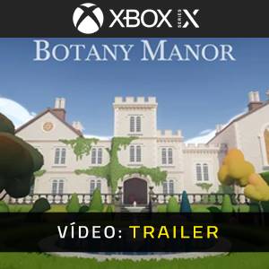 Botany Manor - Trailer de Vídeo