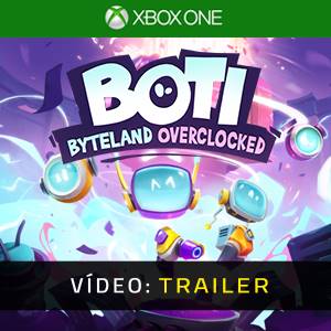 Boti Byteland Overclocked - Trailer de Vídeo