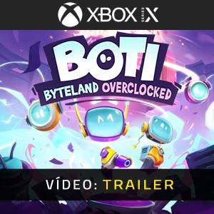 Boti Byteland Overclocked - Trailer de Vídeo