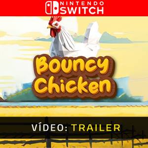 Bouncy Chicken Nintendo Switch - Trailer de Vídeo