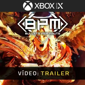 BPM BULLETS PER MINUTE Xbox Series - Trailer Video