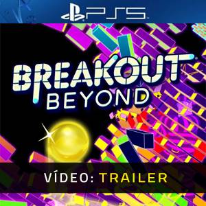 Breakout Beyond PS5 – Trailer