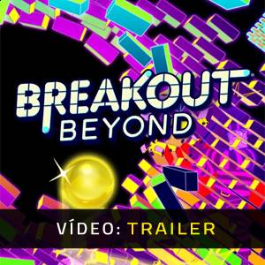 Breakout Beyond – Trailer