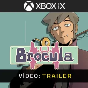 Brocula Xbox Series - Trailer do Vídeo