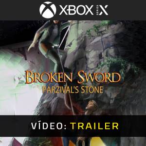 Broken Sword Parzival's Stone Xbox Series - Trailer