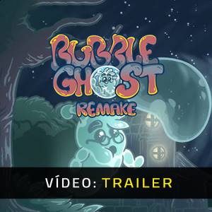 Bubble Ghost Remake - Trailer