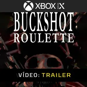Buckshot Roulette Xbox Series - Trailer