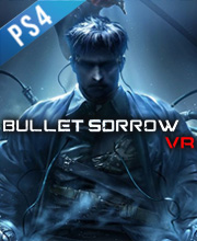 Bullet Sorrow VR Playstation 4