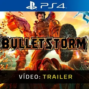 Bulletstorm PS4 - Trailer do Vídeo