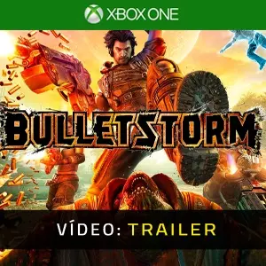 Bulletstorm Xbox One - Trailer do Vídeo