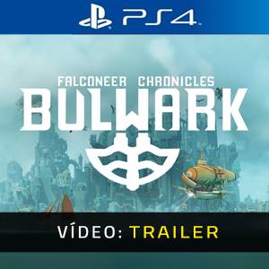 Bulwark Falconeer Chronicles PS4 - Trailer